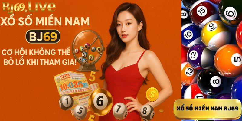 Xổ số miền Nam Bj69